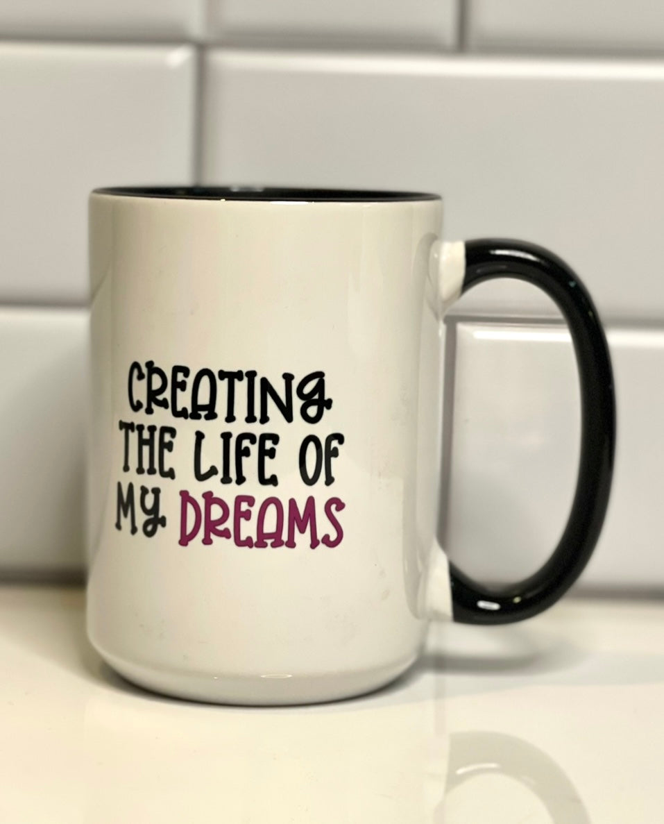 Dreams Coffee Mug